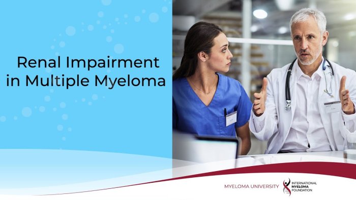 Renal Impairment in Multiple Myeloma