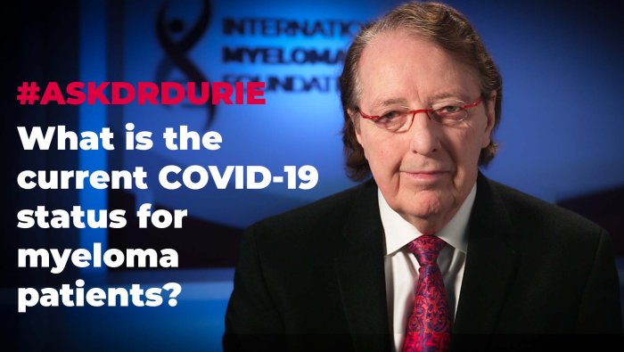 What is the current COVID-19 status for myeloma patients? 