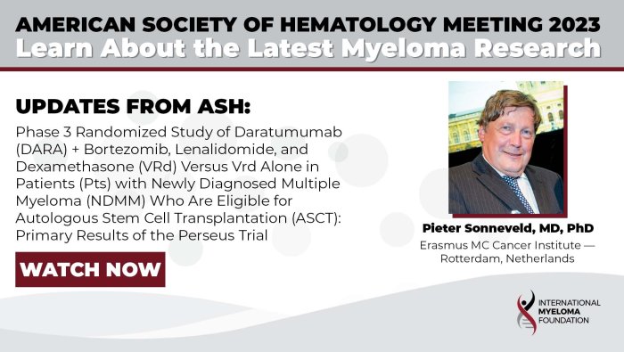 Phase 3 Randomized Study of Daratumumab (DARA) + Bortezomib, Lenalidomide, and Dexamethasone (VRd) Versus Vrd Alone in Patients (Pts) with Newly Diagnosed Multiple Myeloma (NDMM) Who Are Eligible for Autologous Stem Cell Transplantation (ASCT): Primary Results of the Perseus Trial