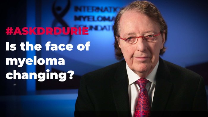 Is the face of myeloma changing? 