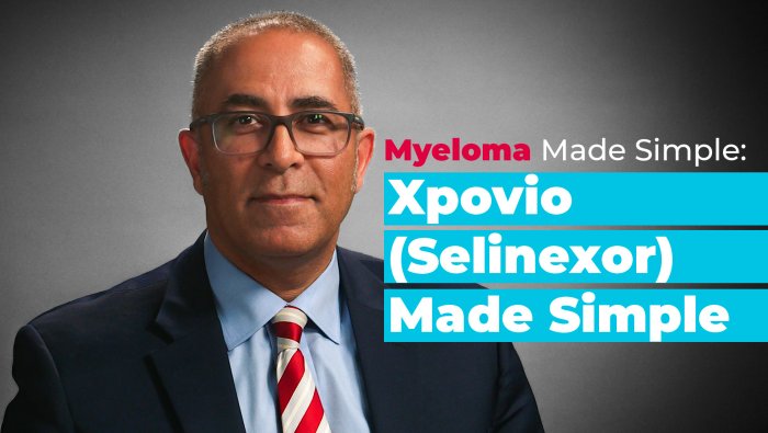 Myeloma Made Simple: Xpovio (Selinexor) Made Simple | Selinexor for Multiple Myeloma Treatment