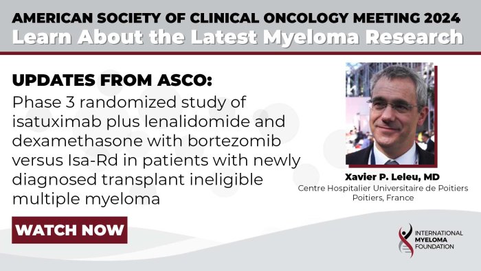 ASCO24 Isatuximab Plus Len/Dex/Bortezomib vs IsaRd in Newly Diagnosed Transplant Ineligible Multiple Myeloma