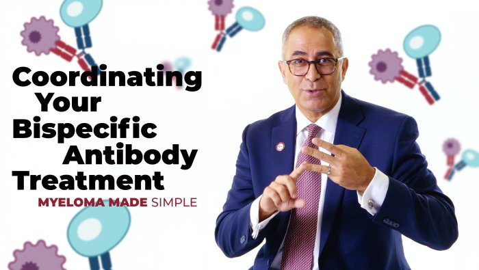 Coordinating Bispecific Antibodies for Multiple Myeloma: A Patient’s Guide 