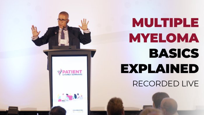 Myeloma 101" The basics explained