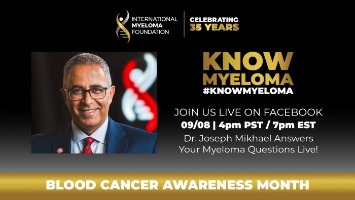 Replay the Facebook Live from 9/8 | Dr. Joseph Mikhael Answers CAR T, MRD Negativity & Myeloma