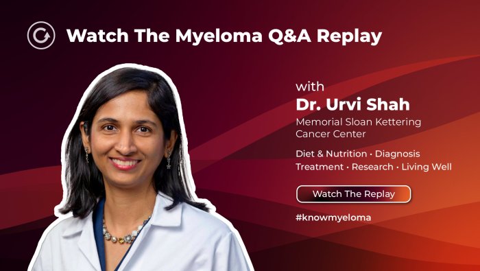  Replay the Facebook Q&A with Dr. Urvi Shah | September Blood Cancer Awareness Month #KnowMyeloma