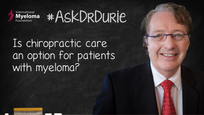 Video Still of Dr. Brian G.M. Durie with chalkboard backdrop and text overlay: "Is chiropractic care an option for patients with myeloma?"