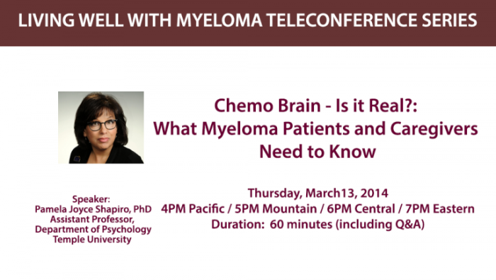 Chemo Brain: Living Well With Myeloma